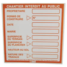 Panneau déclaration préalable de travaux sur chantier